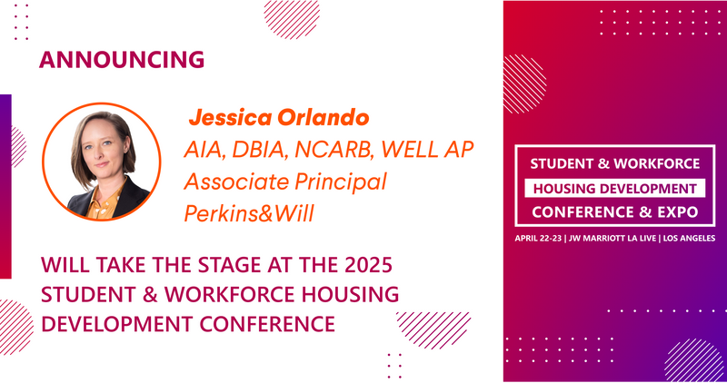 Jessica Orlando, Associate Principal at Perkins&Will, is scheduled to ...