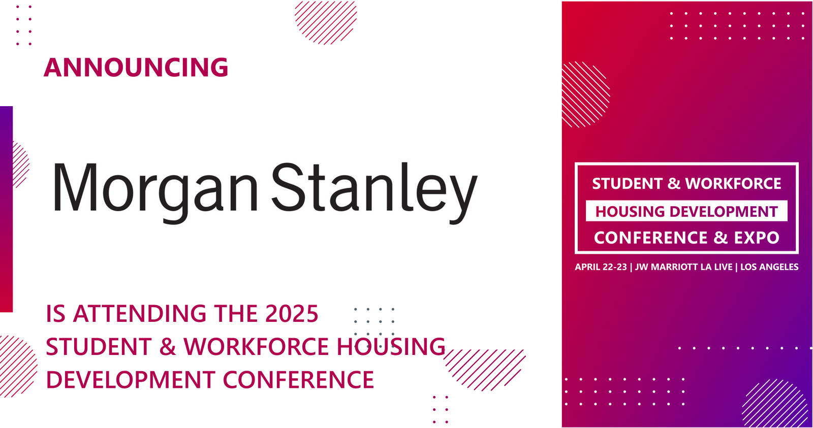 Morgan Stanley will be attending the 2025 Conference