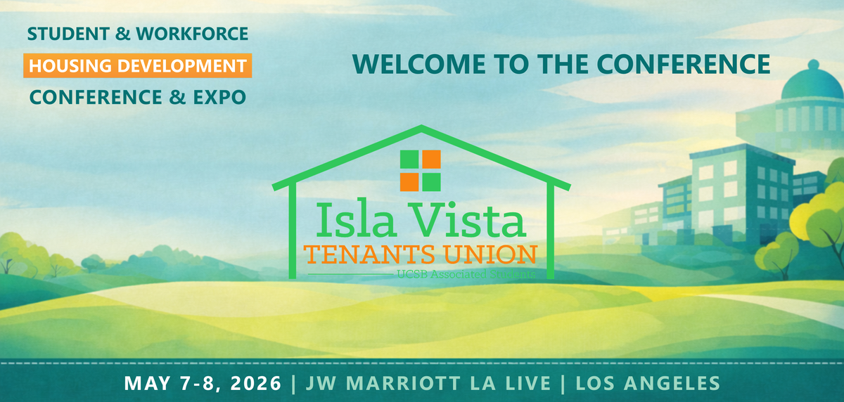 Representatives from The Isla Vista Tenants Union will be attending the Conference