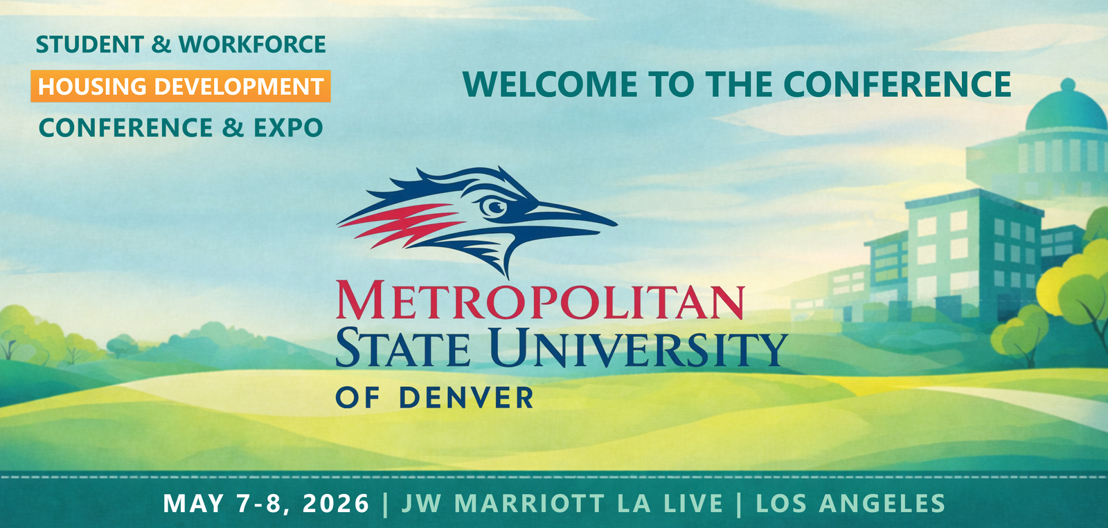 Representatives from Metropolitan State University of Denver will be attending the Conference
