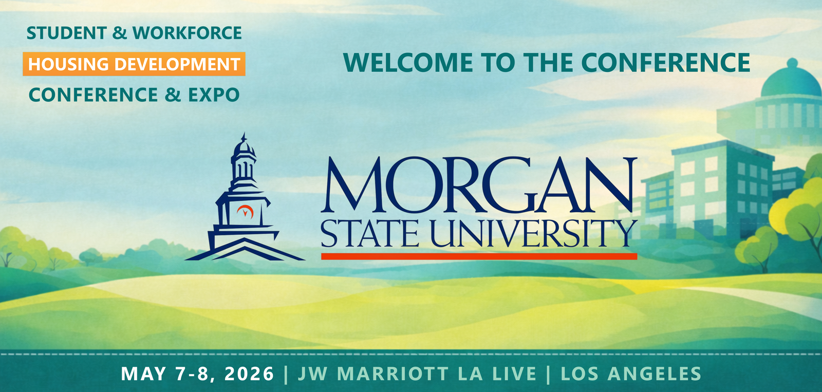 Representatives from Morgan State University will be attending the Conference