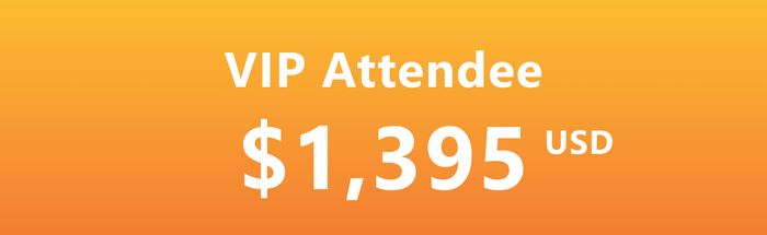 VIP Attendee $1,395 USD